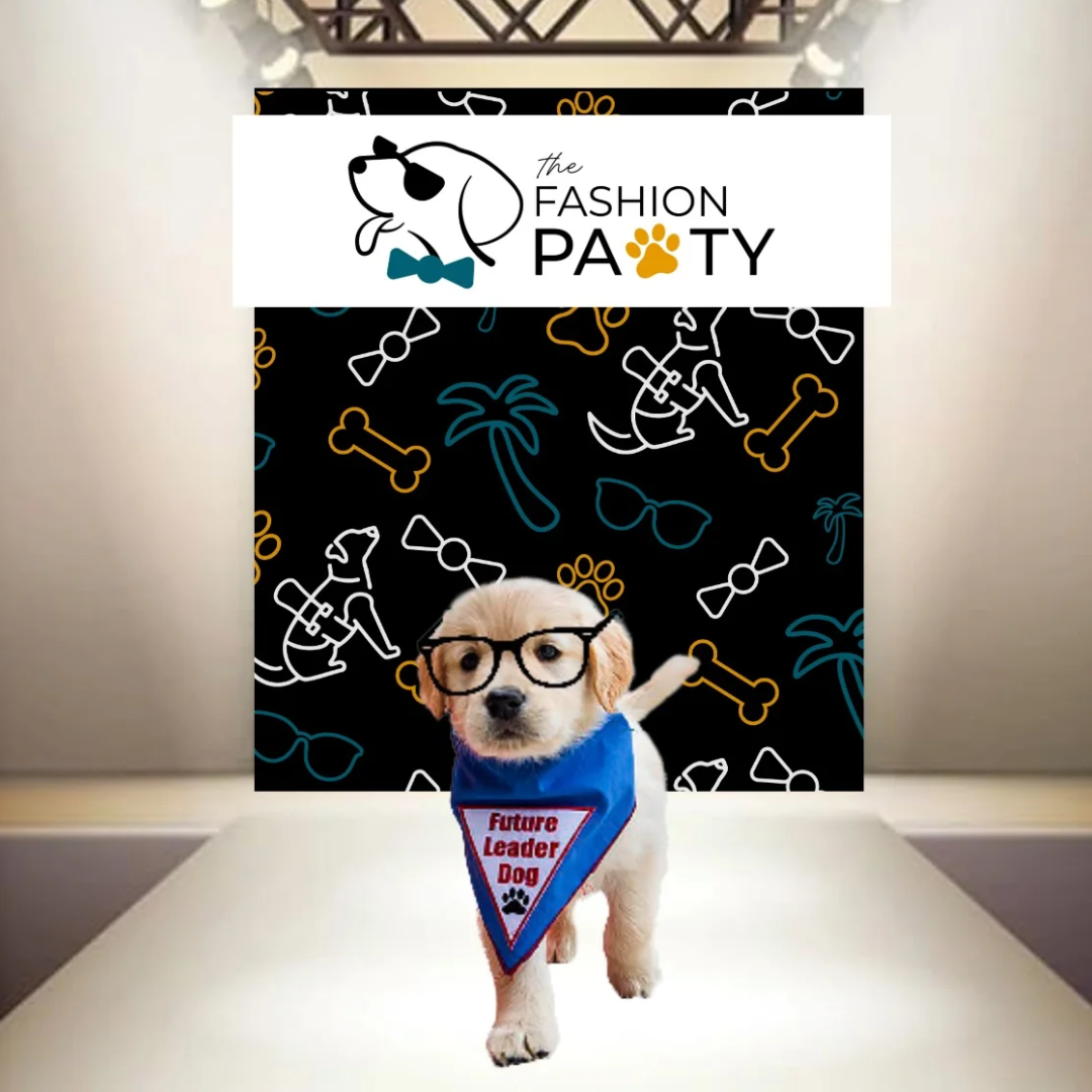 The Fashion PAWty: Benefiting the Eye Spy Foundation & Leader Dogs for the Blind